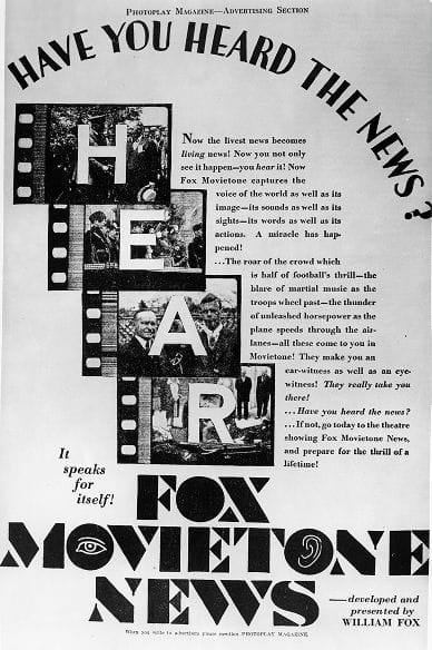 A vintage advertisement for Fox Movietone News, featuring "HAVE YOU HEARD THE NEWS?" and the word "HEAR" spelled out in filmstrip frames containing photos. The title "FOX MOVETONE NEWS" includes an eye and ear symbol.
